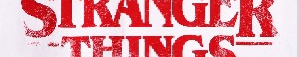 Stranger Things Stranger Things