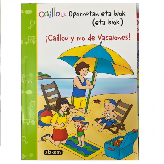 Libro Vacaciones de Caillou en Euskera